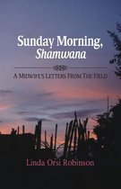 Sunday Morning Shamwana