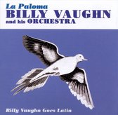 Paloma: Billy Vaughn Goes Latin