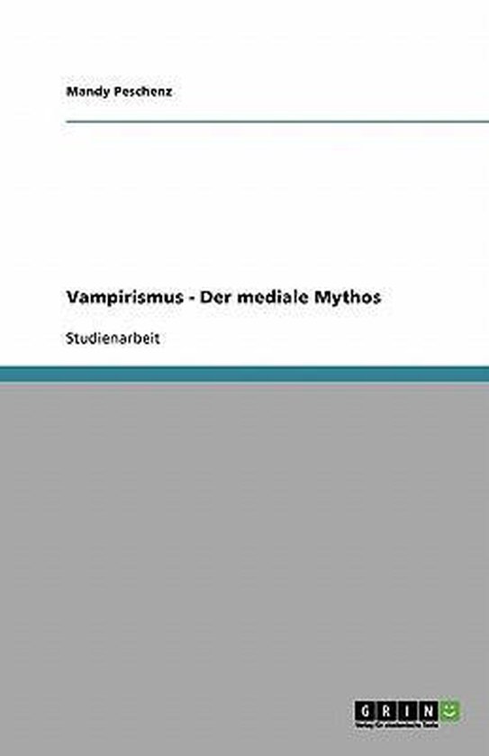 Vampirismus - Der mediale Mythos - cover