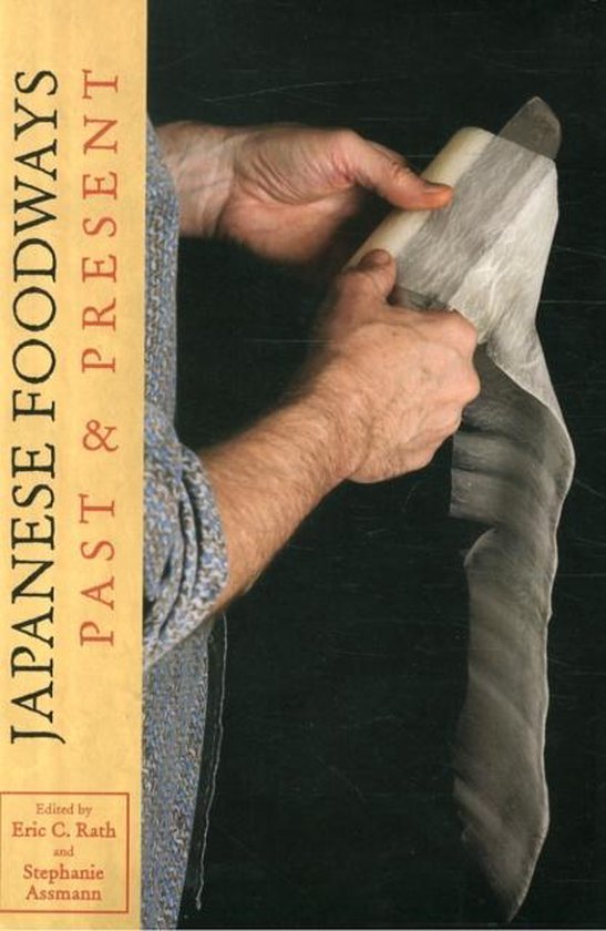 Japanese Foodways, Past & Present