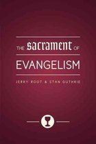 Sacrament Of Evangelism, The