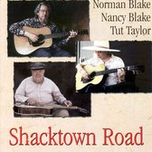 Norman & Nancy And Tut Taylo Blake - Shacktown Road