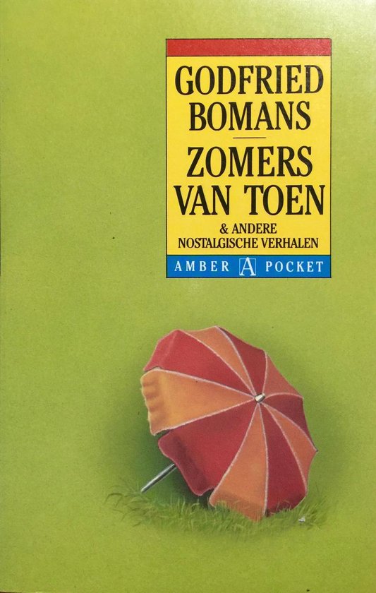 9789050931731 - Zomers van toen en andere nostalgische verhalen