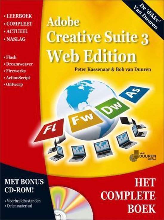Cover van het boek 'Het Complete Boek: Adobe Creative Suite 3 + CD-ROM' van B. van Duuren en Peter Kassenaar