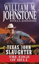 Texas John Slaughter 3 - The Edge of Hell
