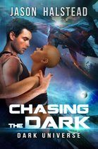 Dark Universe 3 - Chasing the Dark