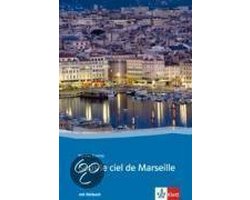 Sous le ciel de Marseille