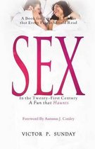 SEX In the Twenty-First-Century
