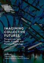 Palgrave Studies in Creativity and Culture- Imagining Collective Futures