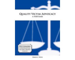 Quality Victim Advocacy