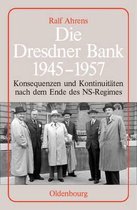 Die Dresdner Bank 1945-1957