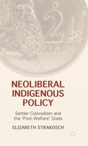 Neoliberal Indigenous Policy