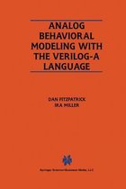 Analog Behavioral Modeling with the Verilog-A Language