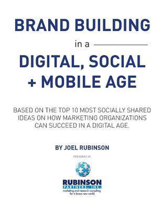 Brand Building in a Digital, Social and Mobile Age. - cover