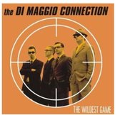 The Di Maggio Connection - Wildest Game (CD)