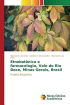Etnobotânica e farmacologia, Vale do Rio Doce, Minas Gerais, Brasil