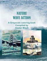 Nature - Wave Action