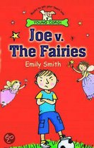 Joe v. the Fairies