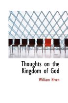 Thoughts on the Kingdom of God