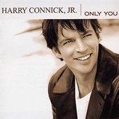 Harry Connick Jr. - Only You