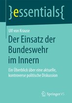essentials - Der Einsatz der Bundeswehr im Innern