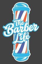 The Barber Life