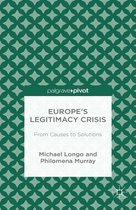 Europe’s Legitimacy Crisis