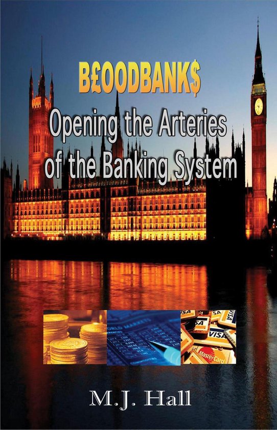 B£OODBANK$: Opening the Arteries of the Banking System - cover