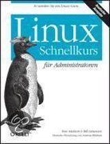 Linux Schnellkurs für Administratoren