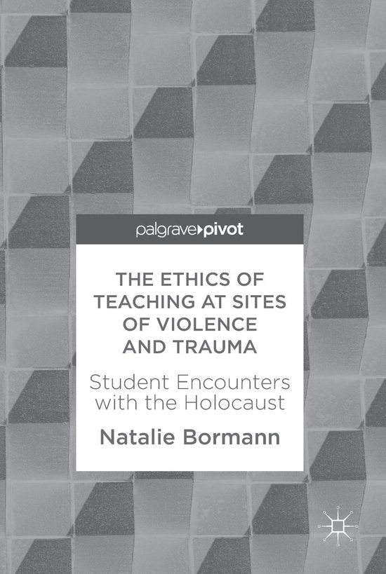 Education (R0) - The Ethics of Teaching at Sites of Violence ... - cover