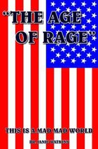 the Age of Rage