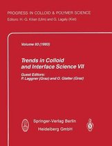 Trends in Colloid and Interface Science VII
