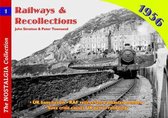 Railways and Recollections