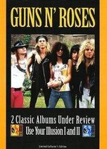 2 Classic Albums Under Review: Use Your Illusion 1 & 2