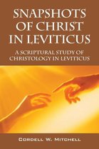 Snapshots of Christ in Leviticus
