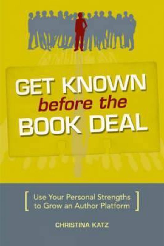 Get Known Before the Book Deal - cover