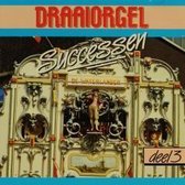 Draaiorgel Successen - deel 3