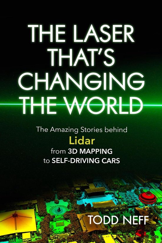 The Laser That's Changing the World - cover