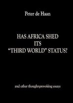 Has Africa Shed Its "Third World" Status?