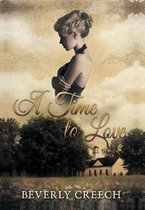 A Time to Love