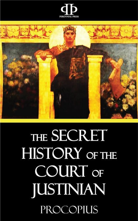 The Secret History of the Court of Justinian - cover
