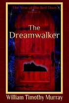 Year of the Red Door-The Dreamwalker