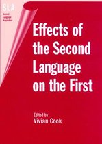 Second Language Acquisition 3 - Effects of the Second Language on the First