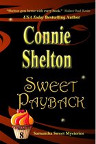 Samantha Sweet Magical Cozy Mystery Series 8 - Sweet Payback