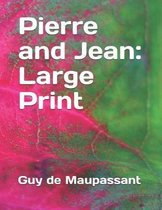 Pierre and Jean
