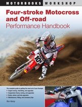 Four-Stroke Motocross and Off-Road Performance Handbook