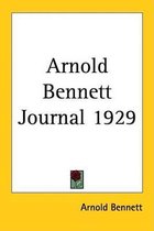 Arnold Bennett Journal 1929