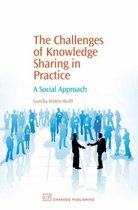 The Challenges of Knowledge Sharing in Practice
