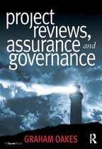Project Reviews, Assurance and Governance