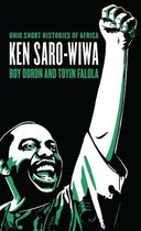 Ohio Short Histories of Africa - Ken Saro-Wiwa